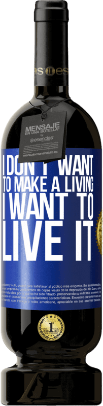 «Я не хочу зарабатывать на жизнь, я хочу жить этим» Premium Edition MBS® Бронировать