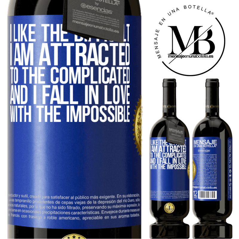 29,95 € Free Shipping | Red Wine Premium Edition MBS® Reserva I like the difficult, I am attracted to the complicated, and I fall in love with the impossible Blue Label. Customizable label Reserva 12 Months Harvest 2014 Tempranillo