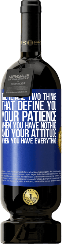«あなたを定義するものは2つあります。何も持っていないときの忍耐と、すべてを持っているときの態度» プレミアム版 MBS® 予約する