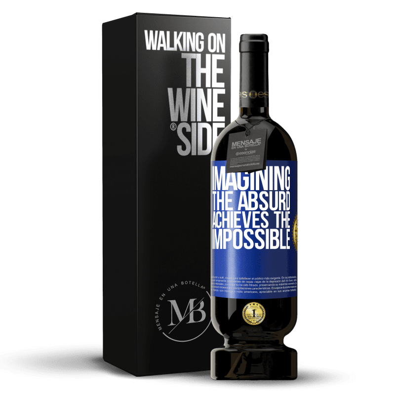 49,95 € Free Shipping | Red Wine Premium Edition MBS® Reserve Imagining the absurd achieves the impossible Blue Label. Customizable label Reserve 12 Months Harvest 2014 Tempranillo