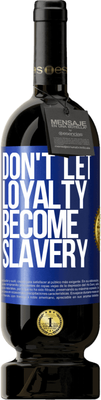 «Не позволяйте верности стать рабством» Premium Edition MBS® Бронировать