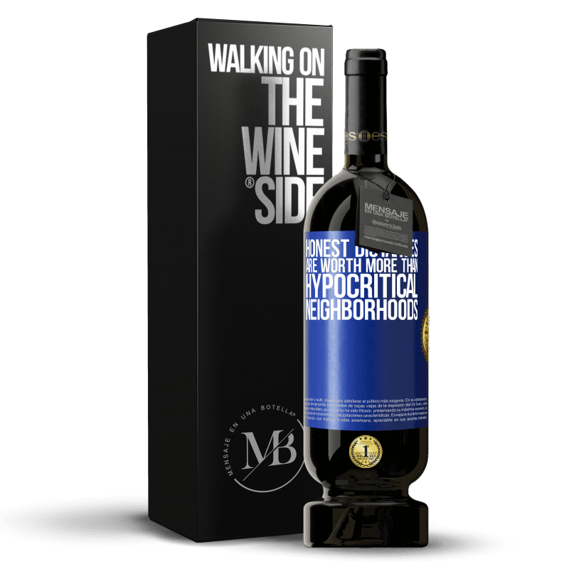 49,95 € Free Shipping | Red Wine Premium Edition MBS® Reserve Honest distances are worth more than hypocritical neighborhoods Blue Label. Customizable label Reserve 12 Months Harvest 2014 Tempranillo