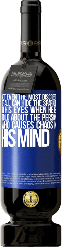«Not even the most discreet of all can hide the sparkle in his eyes when he is told about the person who causes chaos in his» Premium Edition MBS® Reserve