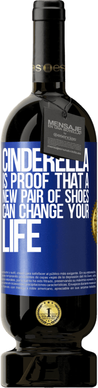 49,95 € | 红酒 高级版 MBS® 预订 灰姑娘证明了一双新鞋可以改变您的生活 蓝色标签. 可自定义的标签 预订 12 个月 收成 2014 Tempranillo