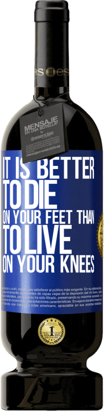 «Лучше умереть на ногах, чем жить на коленях» Premium Edition MBS® Бронировать