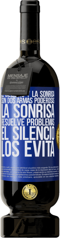 49,95 € Envío gratis | Vino Tinto Edición Premium MBS® Reserva El silencio y la sonrisa son dos armas poderosas. La sonrisa resuelve problemas, el silencio los evita Etiqueta Azul. Etiqueta personalizable Reserva 12 Meses Cosecha 2015 Tempranillo