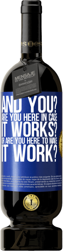 49,95 € 免费送货 | 红酒 高级版 MBS® 预订 那你呢您是在这里工作以防万一，还是在这里工作？ 蓝色标签. 可自定义的标签 预订 12 个月 收成 2016 Tempranillo