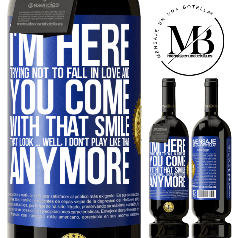 29,95 € Free Shipping | Red Wine Premium Edition MBS® Reserva I here trying not to fall in love and you leave me with that smile, that look ... well, I don't play that way Blue Label. Customizable label Reserva 12 Months Harvest 2014 Tempranillo