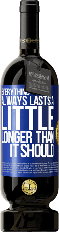 «Все всегда длится немного дольше, чем должно» Premium Edition MBS® Бронировать