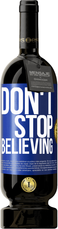 «Don't stop believing» Premium Edition MBS® Бронировать