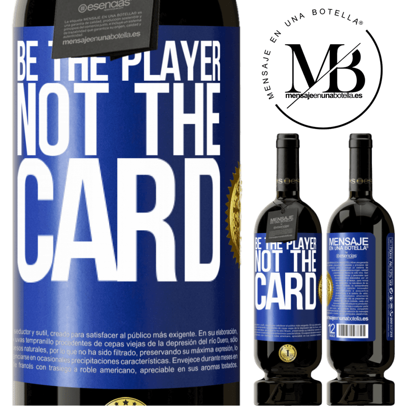 29,95 € Free Shipping | Red Wine Premium Edition MBS® Reserva Be the player, not the card Blue Label. Customizable label Reserva 12 Months Harvest 2014 Tempranillo