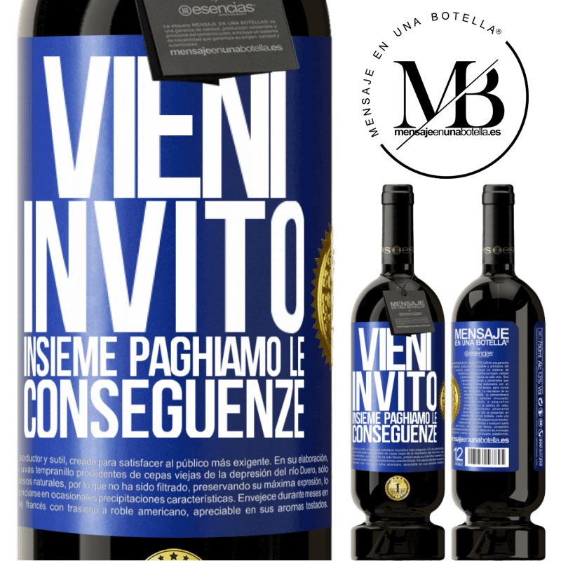 49,95 € Spedizione Gratuita | Vino rosso Edizione Premium MBS® Riserva Vieni, invito, insieme paghiamo le conseguenze Etichetta Blu. Etichetta personalizzabile Riserva 12 Mesi Raccogliere 2014 Tempranillo