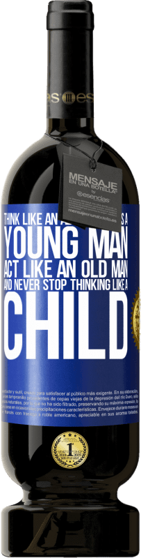 «Думай как взрослый, живи как молодой человек, веди себя как старик и никогда не переставай думать как ребенок» Premium Edition MBS® Бронировать