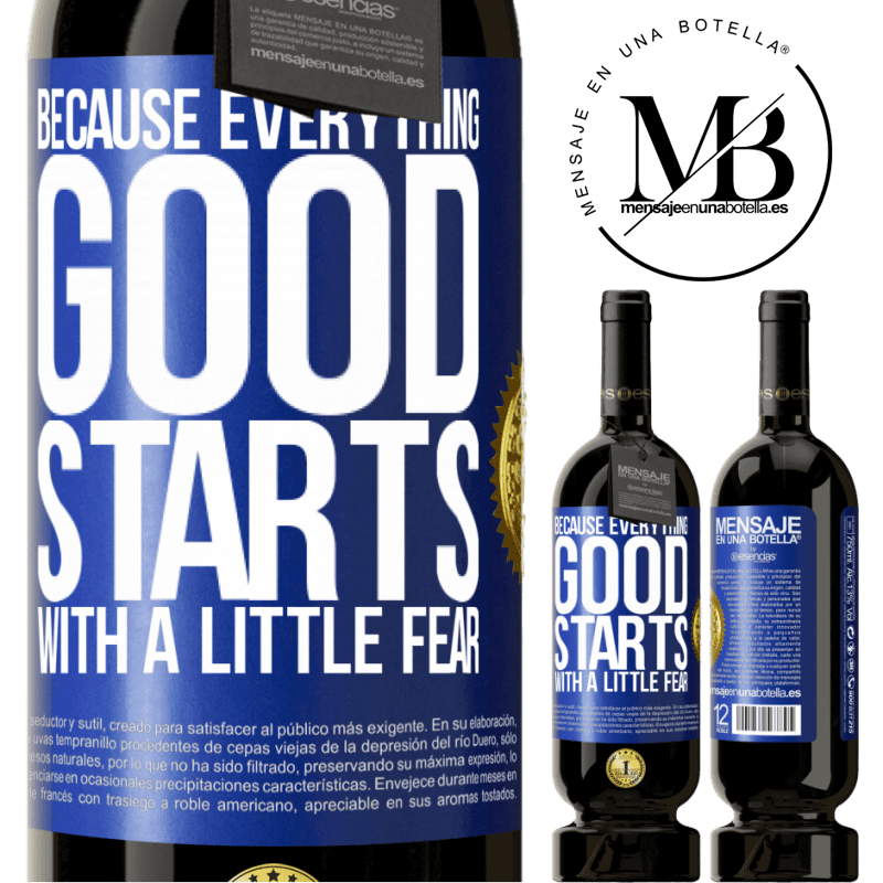 29,95 € Free Shipping | Red Wine Premium Edition MBS® Reserva Because everything good starts with a little fear Blue Label. Customizable label Reserva 12 Months Harvest 2014 Tempranillo