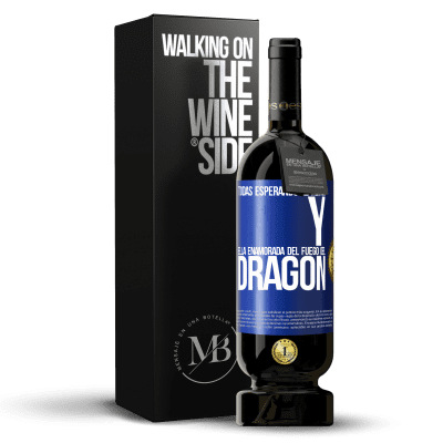«Todas esperando al héroe y ella enamorada del fuego del dragón» Edición Premium MBS® Reserva