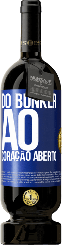 49,95 € | Vinho tinto Edição Premium MBS® Reserva Do bunker ao coração aberto Etiqueta Azul. Etiqueta personalizável Reserva 12 Meses Colheita 2015 Tempranillo