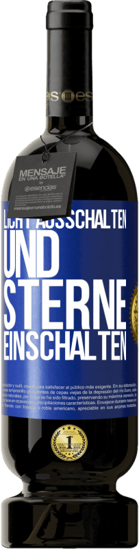 49,95 € Kostenloser Versand | Rotwein Premium Ausgabe MBS® Reserve Licht ausschalten und Sterne einschalten Blaue Markierung. Anpassbares Etikett Reserve 12 Monate Ernte 2015 Tempranillo