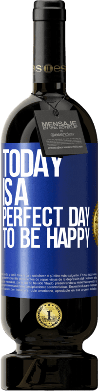 «Сегодня идеальный день для счастья» Premium Edition MBS® Бронировать