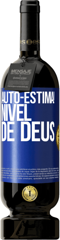 «Auto-estima! Nível de Deus» Edição Premium MBS® Reserva