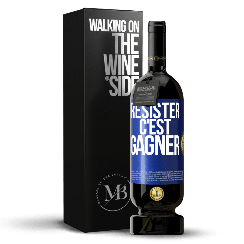 49,95 € Envoi gratuit | Vin rouge Édition Premium MBS® Réserve Résister c'est gagner Étiquette Bleue. Étiquette personnalisable Réserve 12 Mois Récolte 2015 Tempranillo