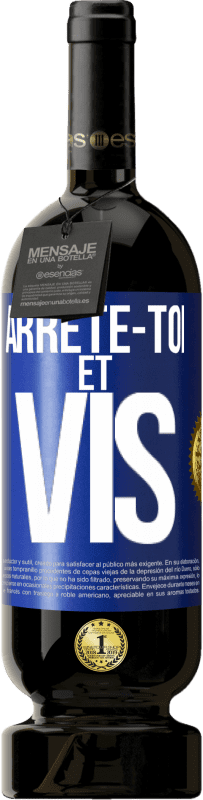 49,95 € Envoi gratuit | Vin rouge Édition Premium MBS® Réserve Arrête-toi et vis Étiquette Bleue. Étiquette personnalisable Réserve 12 Mois Récolte 2016 Tempranillo