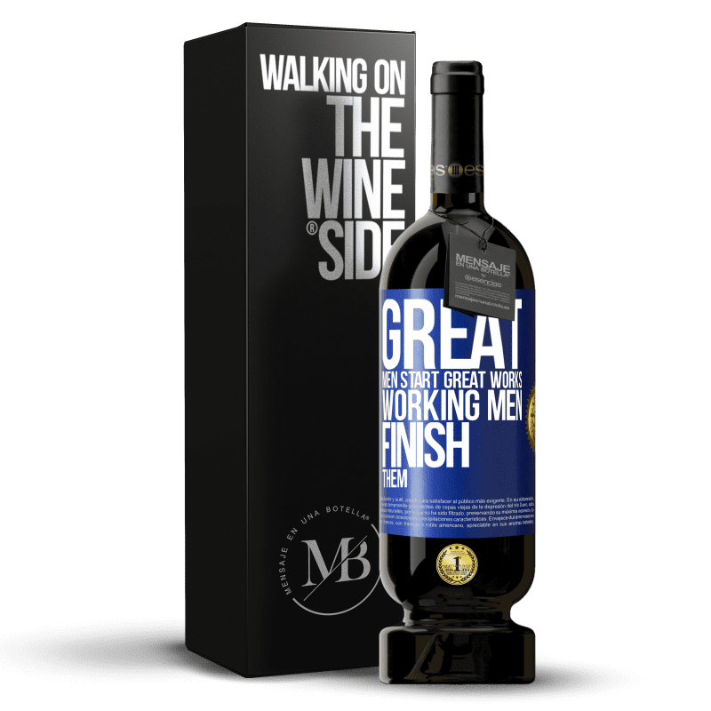 49,95 € Free Shipping | Red Wine Premium Edition MBS® Reserve Great men start great works. Working men finish them Blue Label. Customizable label Reserve 12 Months Harvest 2014 Tempranillo