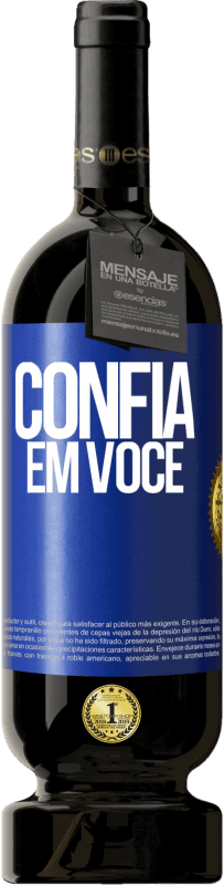 49,95 € | Vinho tinto Edição Premium MBS® Reserva Confia em você Etiqueta Azul. Etiqueta personalizável Reserva 12 Meses Colheita 2014 Tempranillo