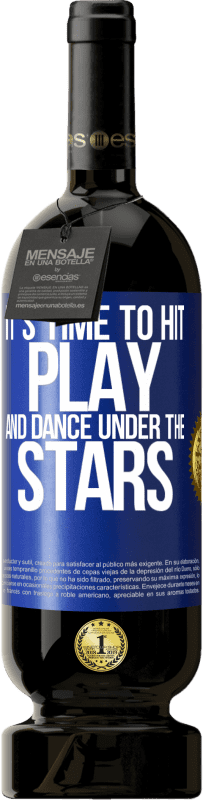 «星空の下で遊びとダンスをする時が来ました» プレミアム版 MBS® 予約する