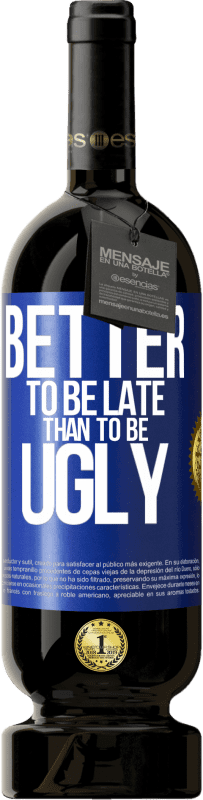 «Лучше опоздать, чем быть некрасивым» Premium Edition MBS® Бронировать