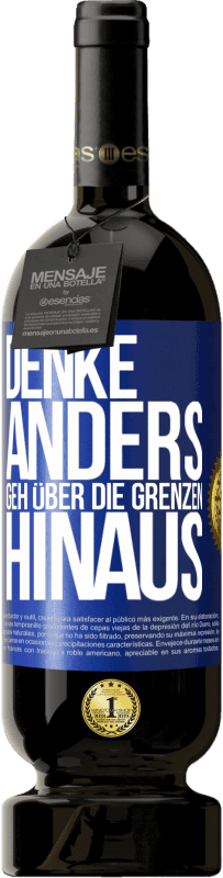 Kostenloser Versand | Rotwein Premium Ausgabe MBS® Reserve Denke anders. Geh über die Grenzen hinaus Blaue Markierung. Anpassbares Etikett Reserve 12 Monate Ernte 2014 Tempranillo