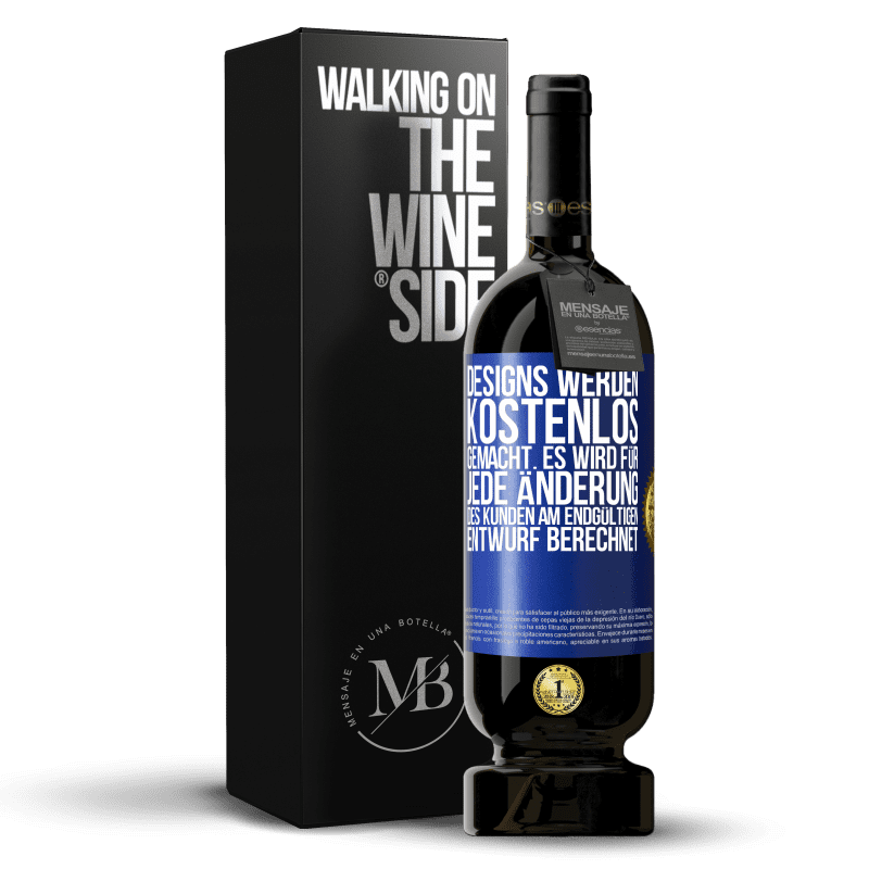49,95 € Kostenloser Versand | Rotwein Premium Ausgabe MBS® Reserve Designs werden kostenlos gemacht. Es wird für jede Änderung des Kunden am endgültigen Entwurf berechnet Blaue Markierung. Anpassbares Etikett Reserve 12 Monate Ernte 2016 Tempranillo