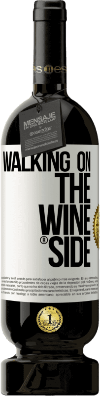 49,95 € Бесплатная доставка | Красное вино Premium Edition MBS® Бронировать Walking on the Wine Side® Белая этикетка. Настраиваемая этикетка Бронировать 12 Месяцы Урожай 2016 Tempranillo