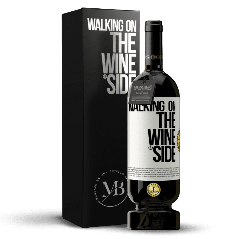 49,95 € Free Shipping | Red Wine Premium Edition MBS® Reserve Walking on the Wine Side® White Label. Customizable label Reserve 12 Months Harvest 2013 Tempranillo