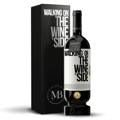 «Walking on the Wine Side®» Premium Ausgabe MBS® Reserve