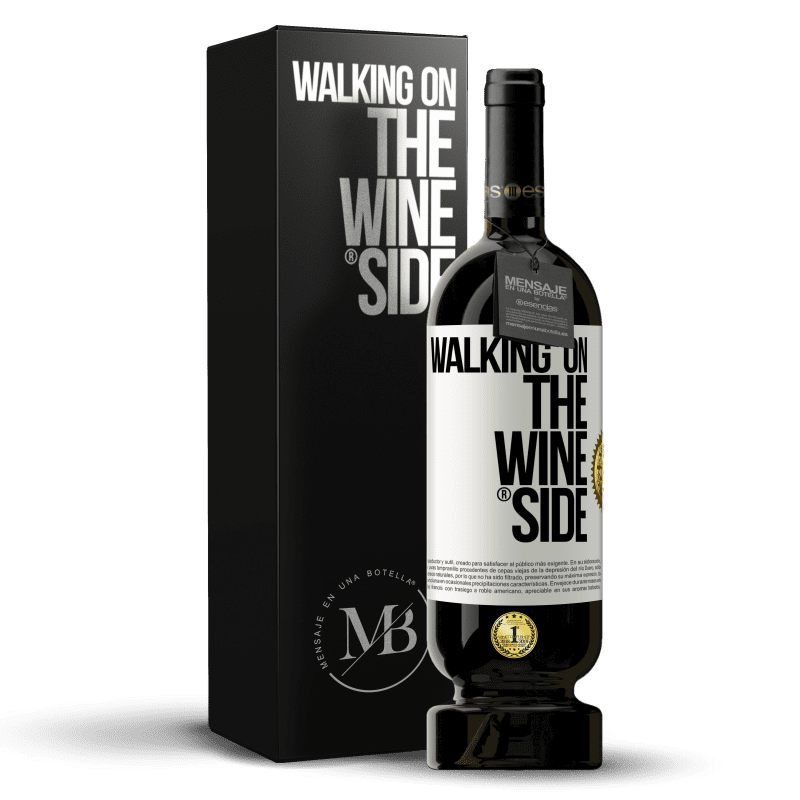 49,95 € Envio grátis | Vinho tinto Edição Premium MBS® Reserva Walking on the Wine Side® Etiqueta Branca. Etiqueta personalizável Reserva 12 Meses Colheita 2016 Tempranillo