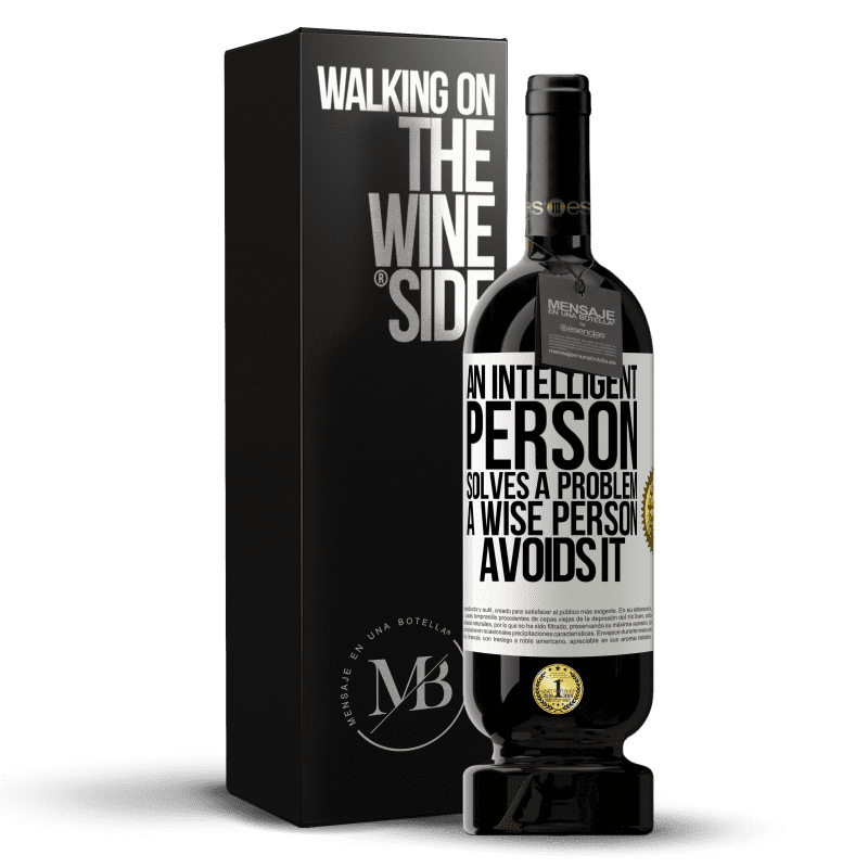 49,95 € Free Shipping | Red Wine Premium Edition MBS® Reserve An intelligent person solves a problem. A wise person avoids it White Label. Customizable label Reserve 12 Months Harvest 2014 Tempranillo