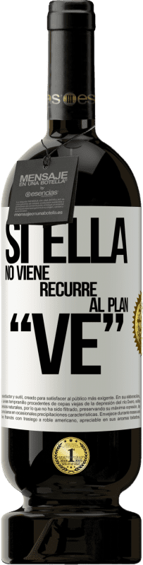 49,95 € | Red Wine Premium Edition MBS® Reserve Si ella no viene, recurre al plan VE White Label. Customizable label Reserve 12 Months Harvest 2014 Tempranillo