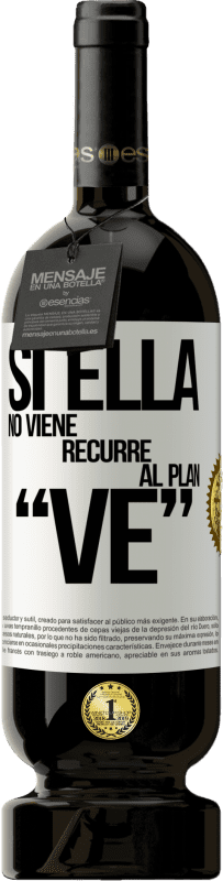 49,95 € | Red Wine Premium Edition MBS® Reserve Si ella no viene, recurre al plan VE White Label. Customizable label Reserve 12 Months Harvest 2015 Tempranillo