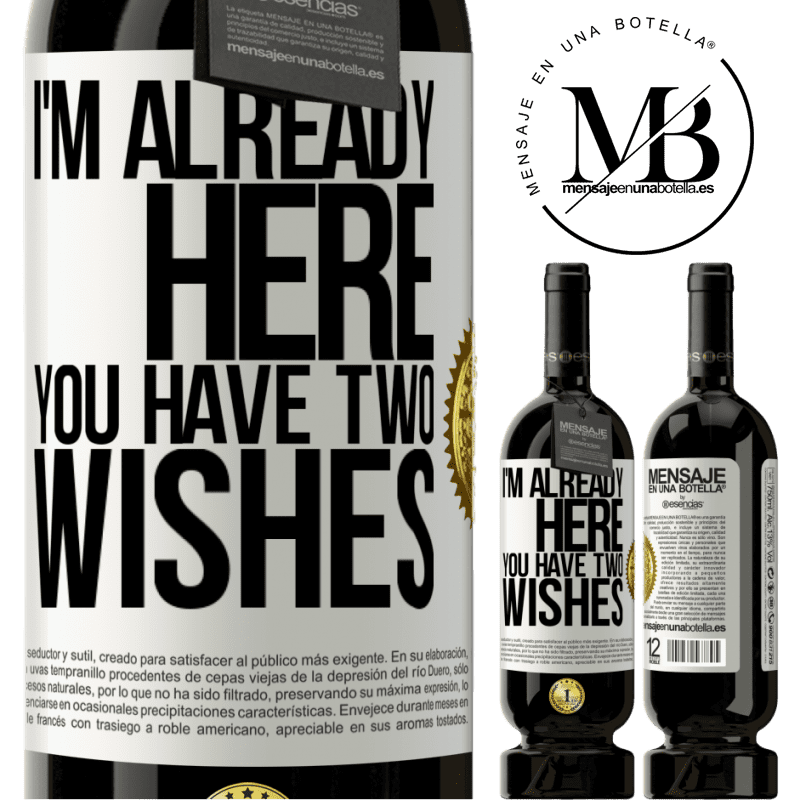 49,95 € Free Shipping | Red Wine Premium Edition MBS® Reserve I'm already here. You have two wishes White Label. Customizable label Reserve 12 Months Harvest 2016 Tempranillo