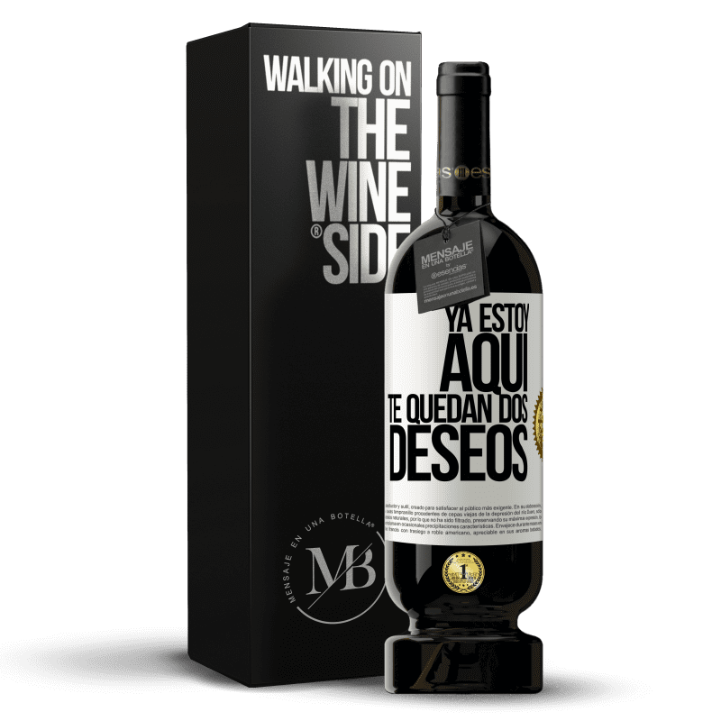 49,95 € Envío gratis | Vino Tinto Edición Premium MBS® Reserva Ya estoy aquí. Te quedan dos deseos Etiqueta Blanca. Etiqueta personalizable Reserva 12 Meses Cosecha 2015 Tempranillo