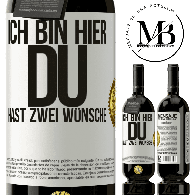 49,95 € Kostenloser Versand | Rotwein Premium Ausgabe MBS® Reserve Ich bin hier. Du hast zwei Wünsche Weißes Etikett. Anpassbares Etikett Reserve 12 Monate Ernte 2016 Tempranillo