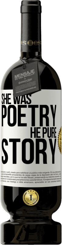 «She was poetry, he pure story» Premium Edition MBS® Reserve