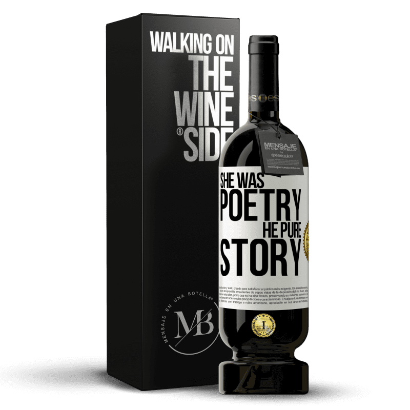 49,95 € Free Shipping | Red Wine Premium Edition MBS® Reserve She was poetry, he pure story White Label. Customizable label Reserve 12 Months Harvest 2014 Tempranillo