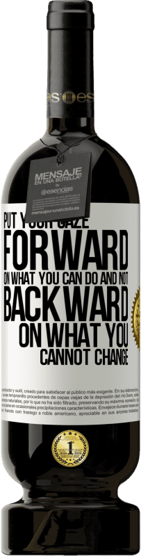 49,95 € 送料無料 | 赤ワイン プレミアム版 MBS® 予約する 視線を前に出し、自分にできることではなく、変えられないことに目を向ける ホワイトラベル. カスタマイズ可能なラベル 予約する 12 月 収穫 2016 Tempranillo