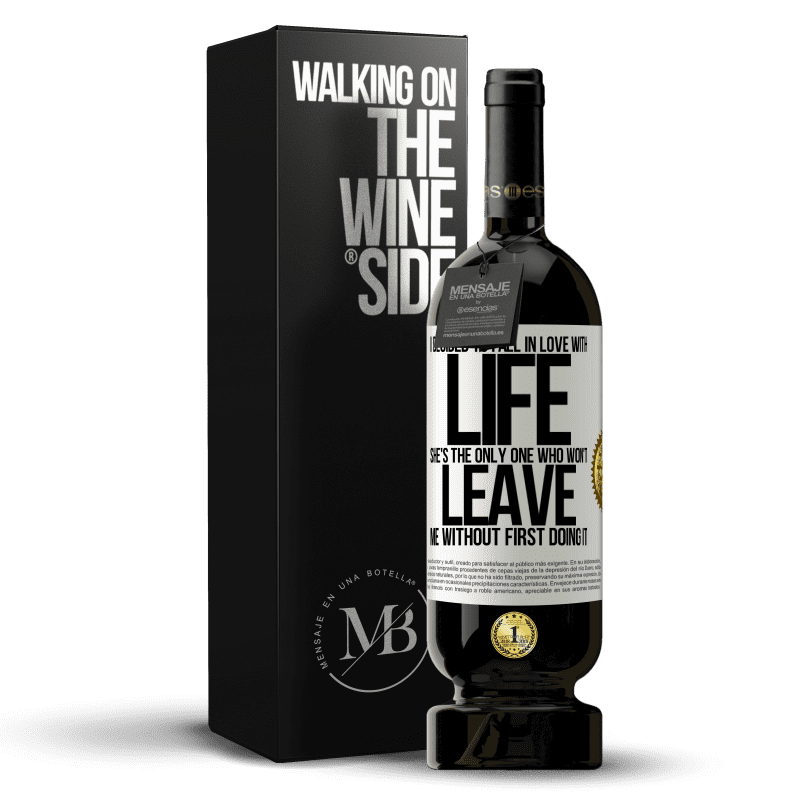 49,95 € Free Shipping | Red Wine Premium Edition MBS® Reserve I decided to fall in love with life. She's the only one who won't leave me without first doing it White Label. Customizable label Reserve 12 Months Harvest 2014 Tempranillo