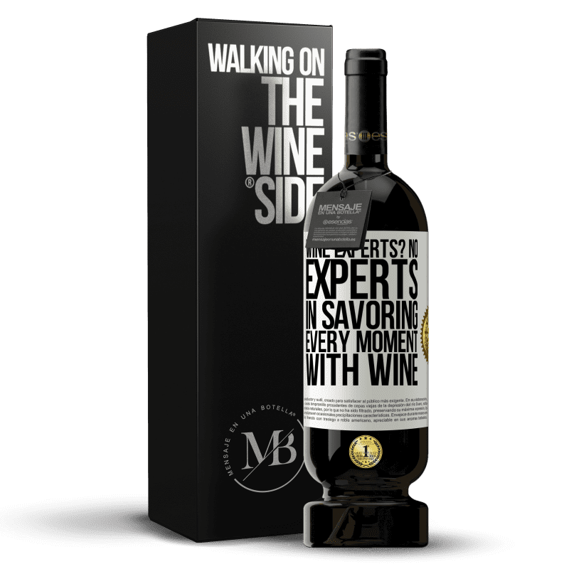 49,95 € Free Shipping | Red Wine Premium Edition MBS® Reserve wine experts? No, experts in savoring every moment, with wine White Label. Customizable label Reserve 12 Months Harvest 2014 Tempranillo