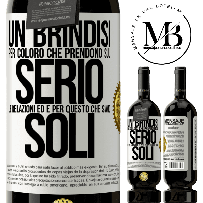 49,95 € Spedizione Gratuita | Vino rosso Edizione Premium MBS® Riserva Un brindisi per coloro che prendono sul serio le relazioni ed è per questo che siamo soli Etichetta Bianca. Etichetta personalizzabile Riserva 12 Mesi Raccogliere 2014 Tempranillo