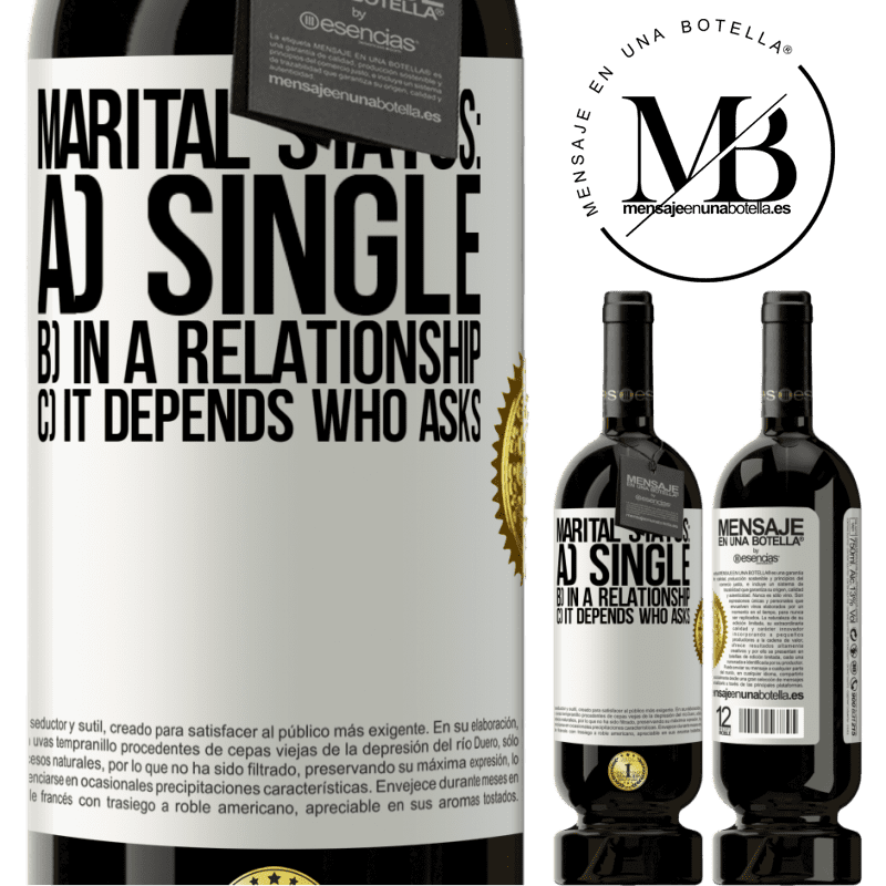 29,95 € Free Shipping | Red Wine Premium Edition MBS® Reserva Marital status: a) Single b) In a relationship c) It depends who asks White Label. Customizable label Reserva 12 Months Harvest 2014 Tempranillo