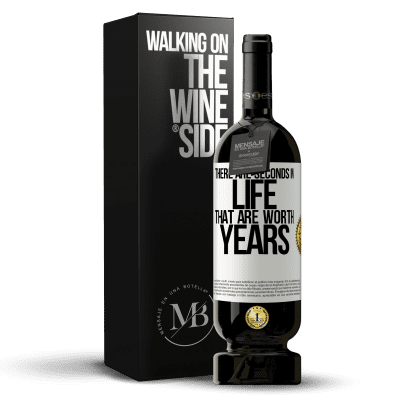 «There are seconds in life that are worth years» Premium Edition MBS® Reserve