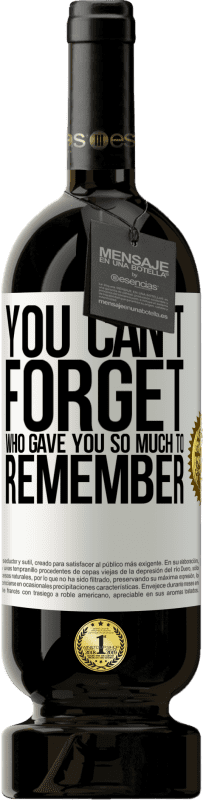 «Вы не можете забыть, кто дал вам так много, чтобы запомнить» Premium Edition MBS® Бронировать